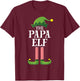 Papa Elf Shirt Matching Family Group Grandpa Dad Christmas T-Shirt - T-Shirt | Maroon