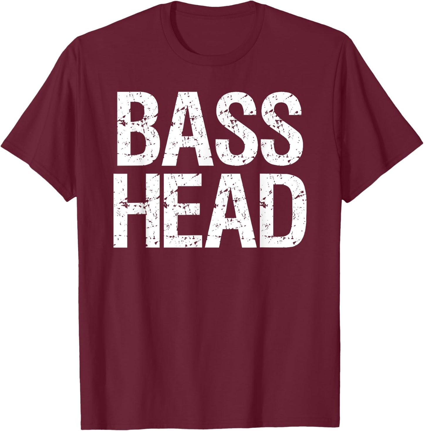 Bass Head | EDM Basshead Dubstep Trap Music Rave Shirt T-Shirt - T-Shirt | Maroon