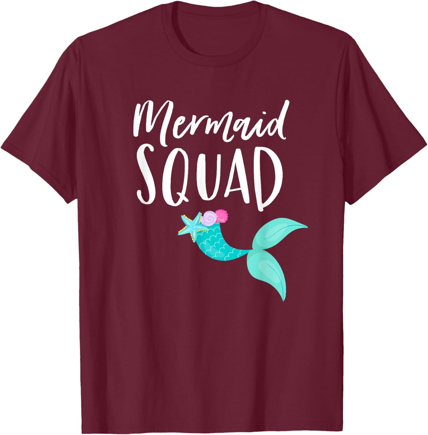 Mermaid Squad Birthday Squad for Party Mom Mama Girl T-Shirt - T-Shirt | Maroon