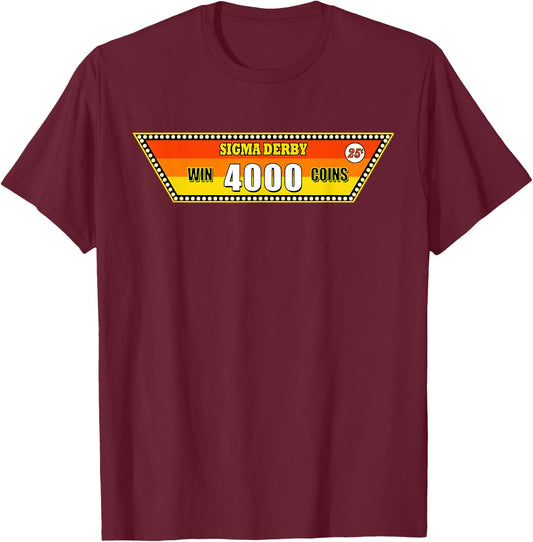 Sigma Derby Horse Race Las Vegas T-Shirt - T-Shirt | Maroon