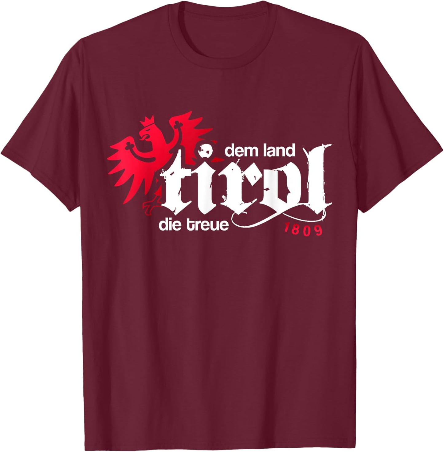 Dem Land Tirol die Treue Eagle Men Women Kids Tyrol T-Shirt - T-Shirt | Maroon