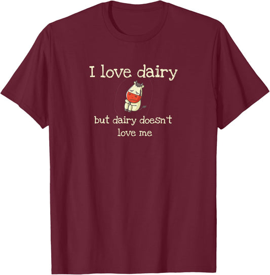 Funny Dairy Cheese Lactose Intolerance Sad Cow T-Shirt - T-Shirt | Maroon