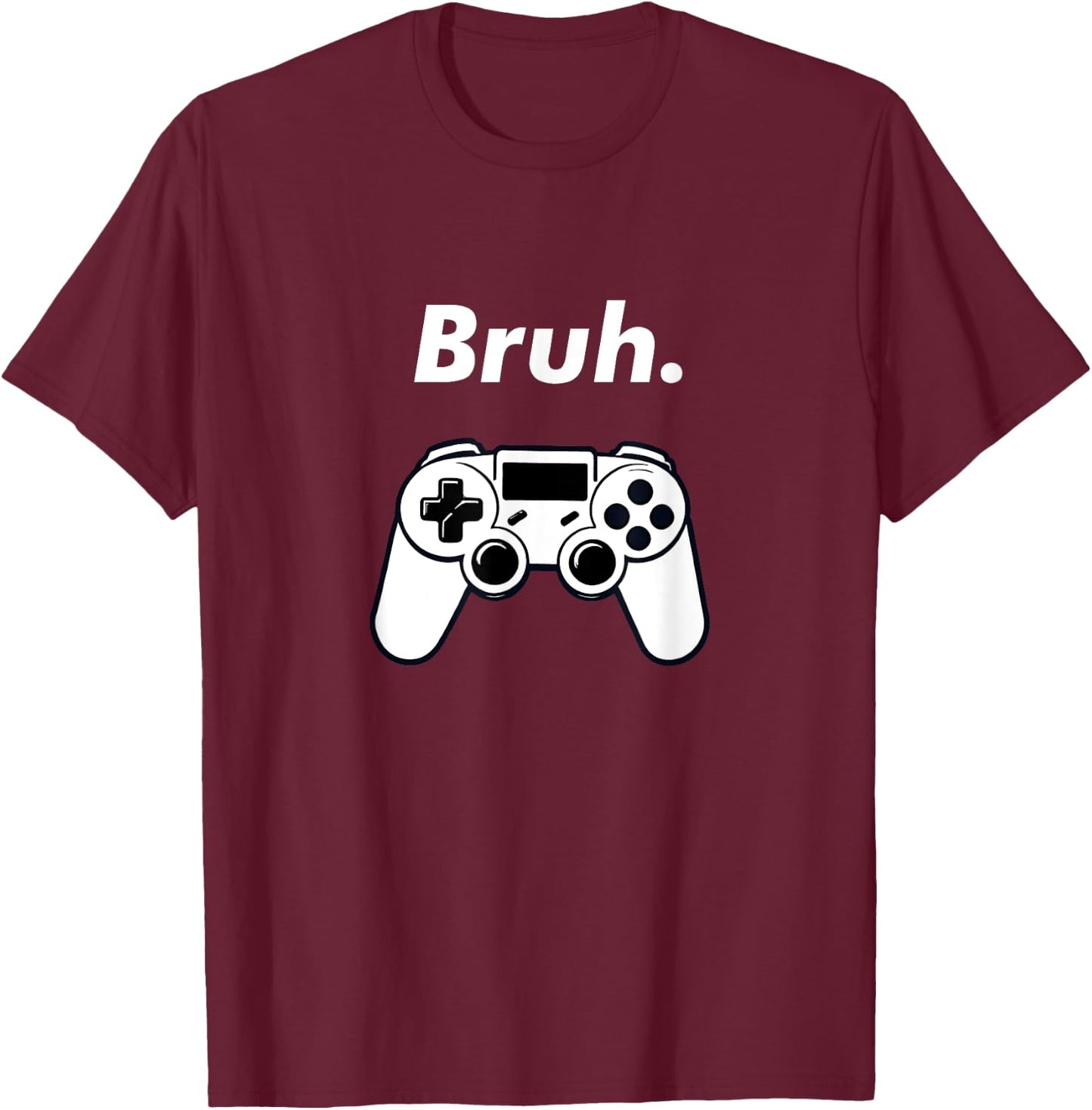 Gamer Bruh Funny Video Gaming Teen Boys Kids Boy Youth T-Shirt - T-Shirt | Maroon