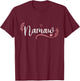 Namaw Floral Grandma Christmas Mother's Day Grandparents T-Shirt - T-Shirt | Maroon
