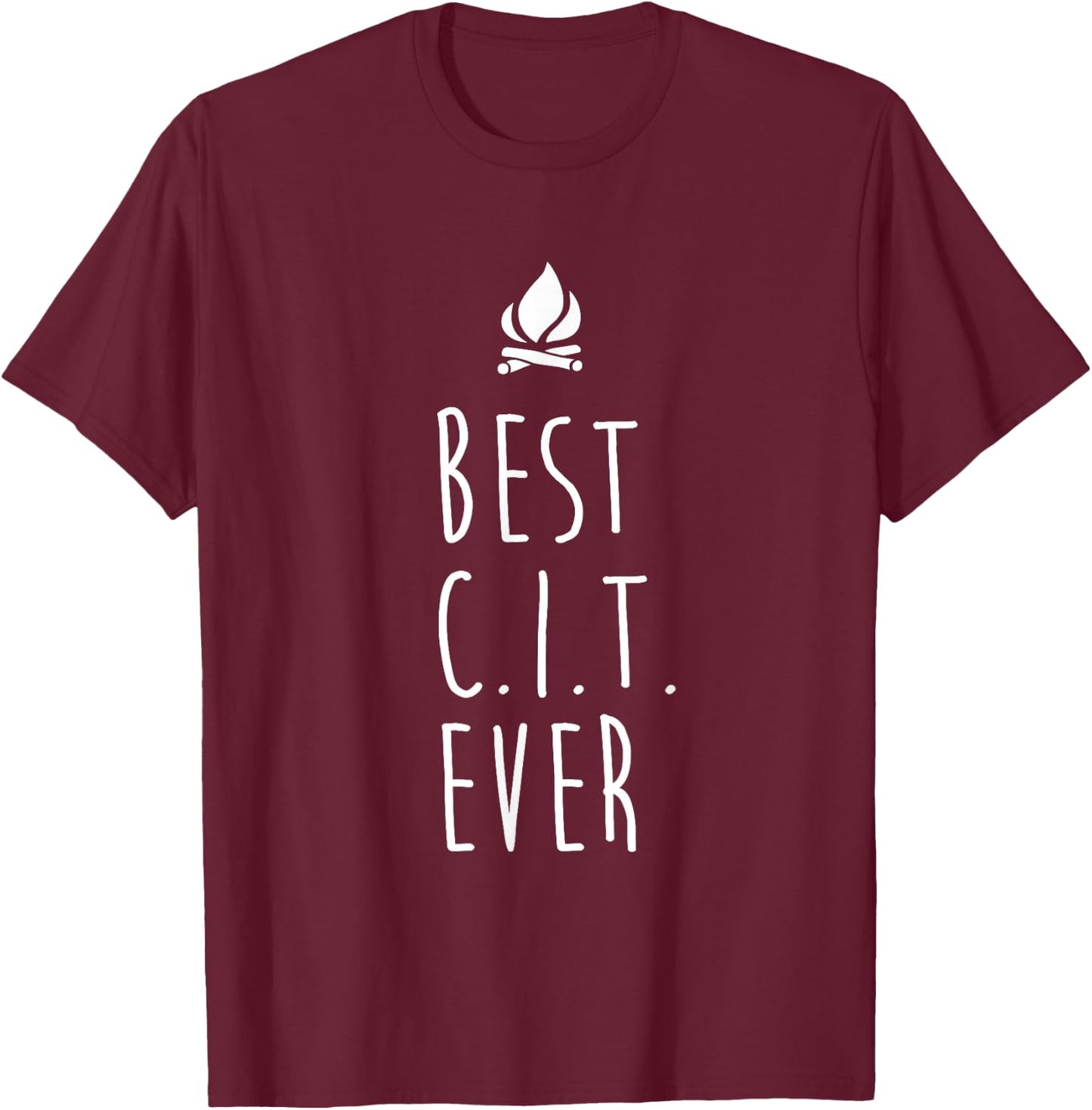 Best CIT Ever Shirt Summer Camp Counselor In Training T-Shirt - T-Shirt | Maroon