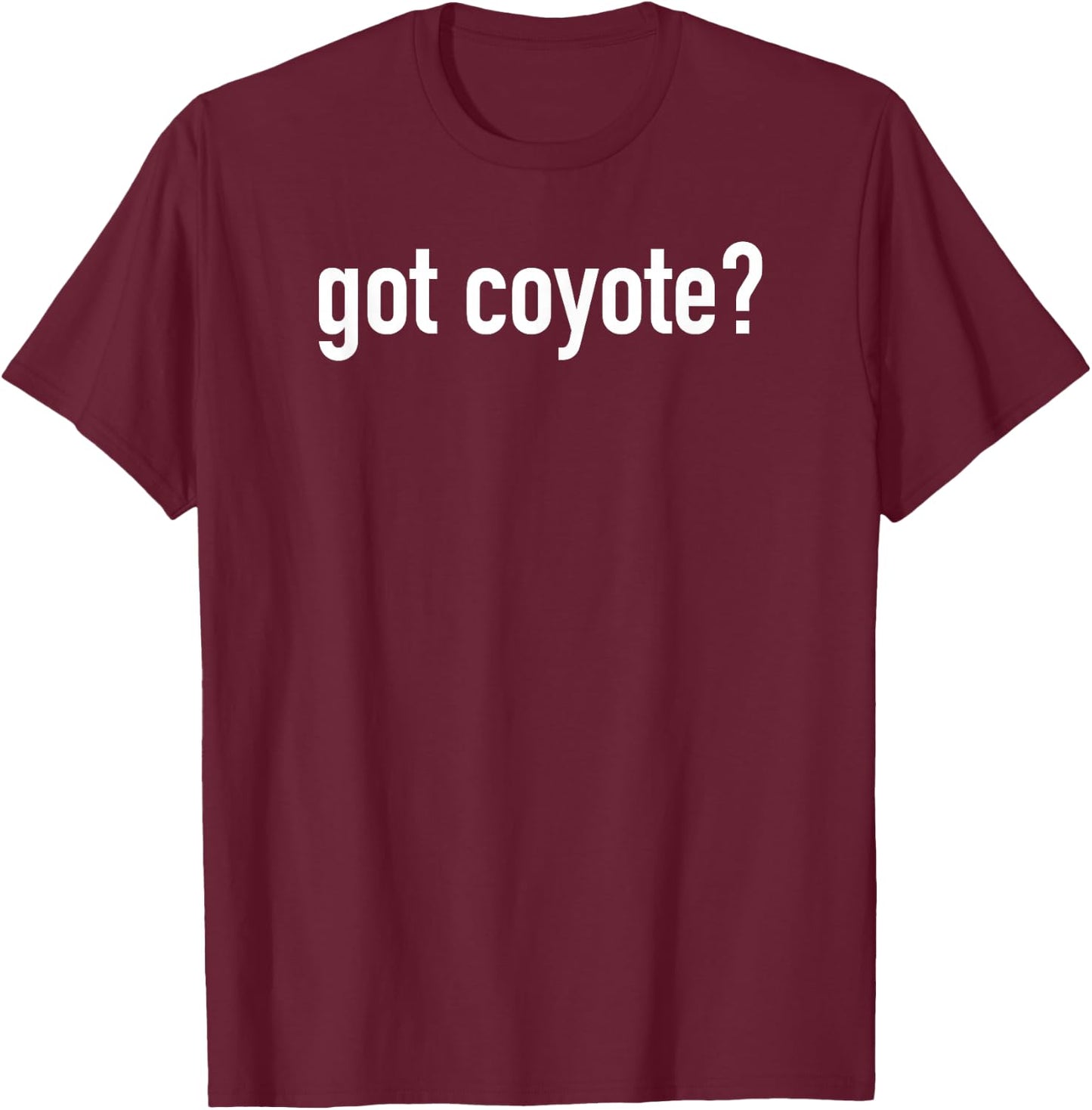 Got Coyote ? 5.0L Engine S197 Foxbody Sn95 TX T-Shirt - T-Shirt | Maroon
