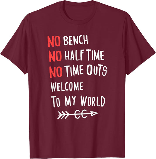 No Bench Half Time Outs Cross Country Runner Gift T-Shirt - T-Shirt | Maroon