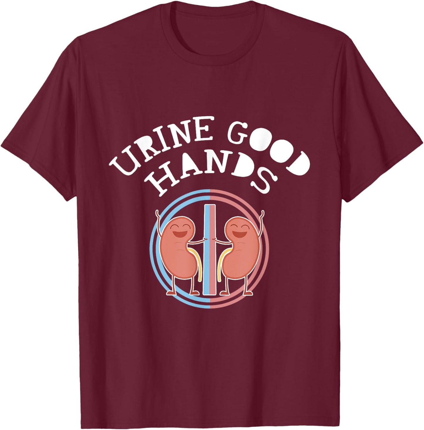 Urine Good Hands Urologist Funny Medical Profession T-Shirt - T-Shirt | Maroon