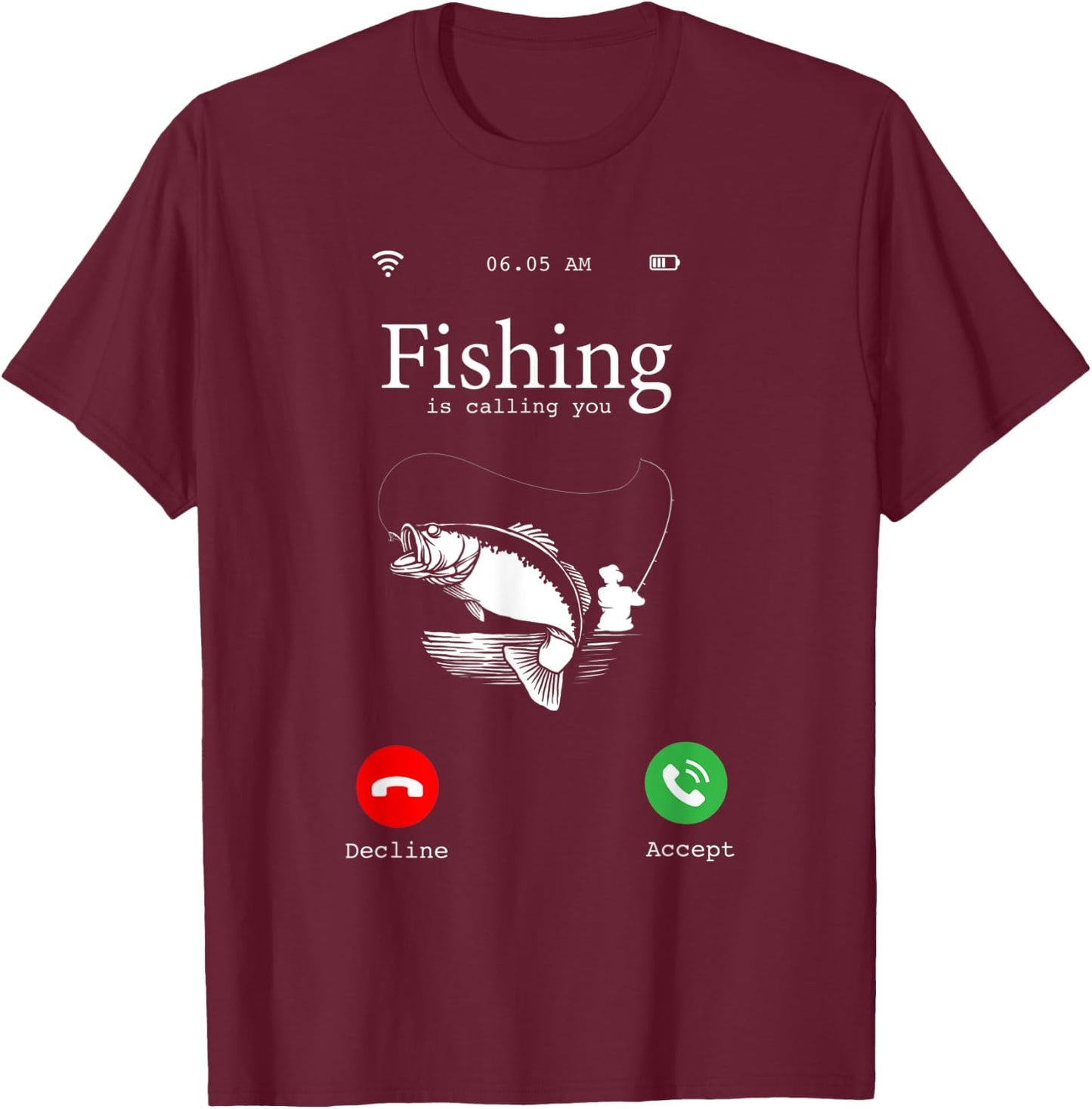 Hilarious Fishing Lovers Gift - Fishing Is Calling You Joke T-Shirt - T-Shirt | Maroon