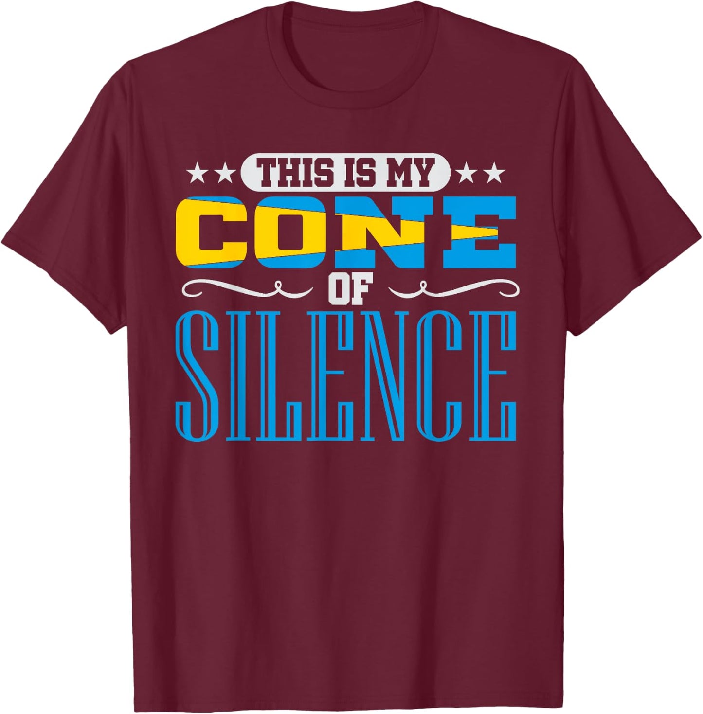 Cone of Silence Agile Project Management Funny Gift Shirt T-Shirt - T-Shirt | Maroon
