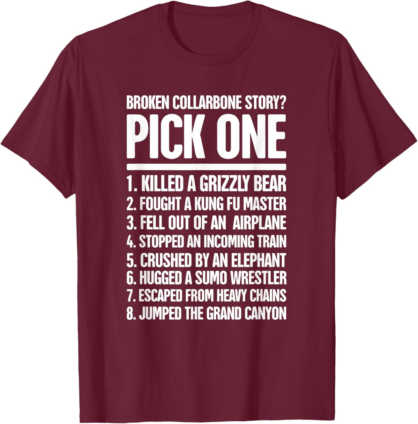 Funny Gift A Fractured Broken Collarbone T-Shirt - T-Shirt | Maroon
