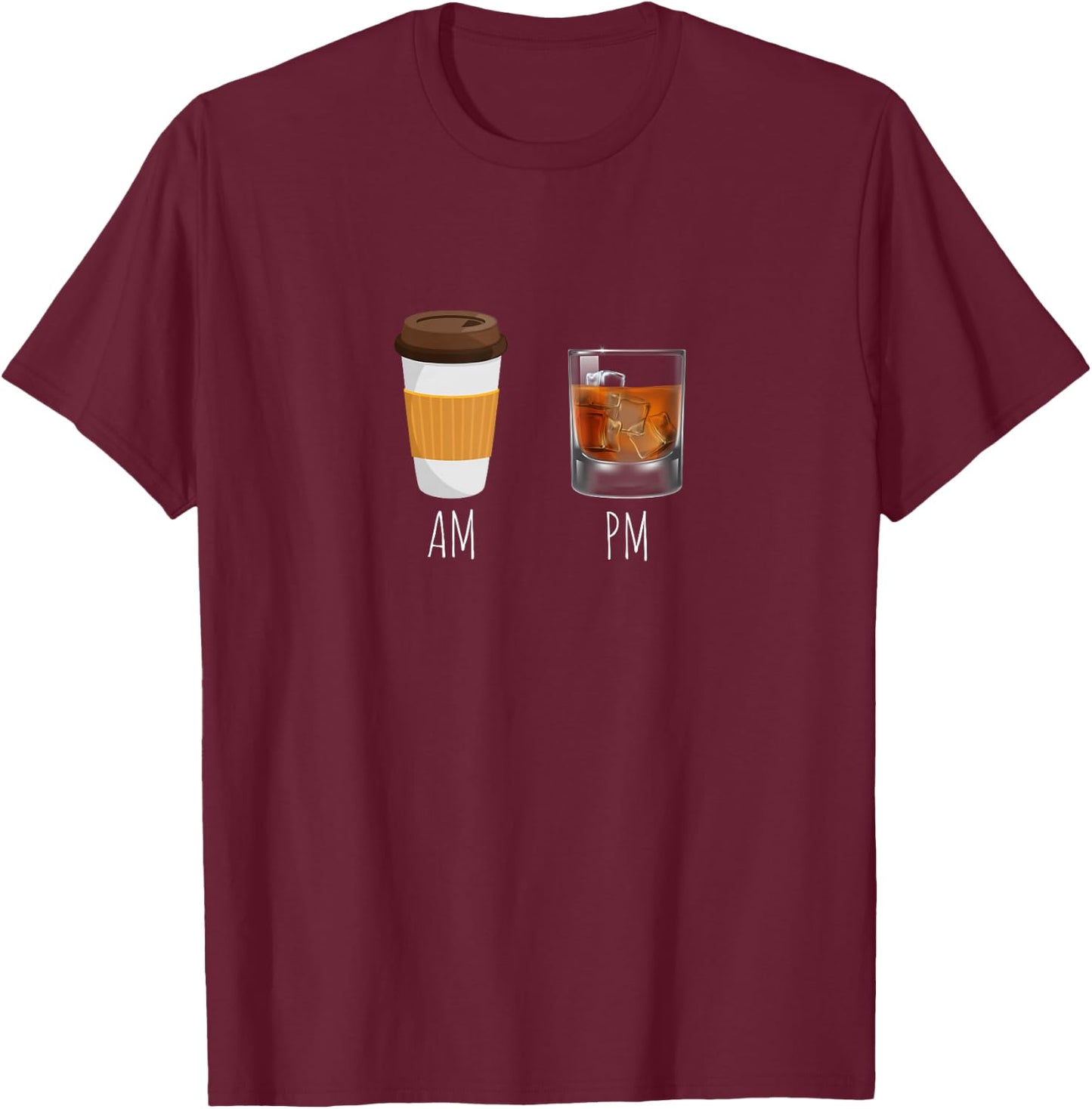 Morning Coffee Whiskey in the Evening - Latte AM Whisky PM T-Shirt - T-Shirt | Maroon