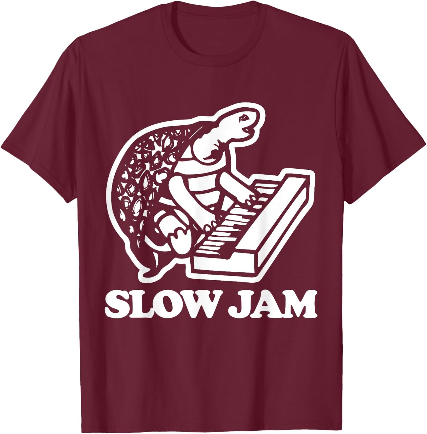 Slow Jam funny saying turtle sarcastic novelty music T-Shirt - T-Shirt | Maroon