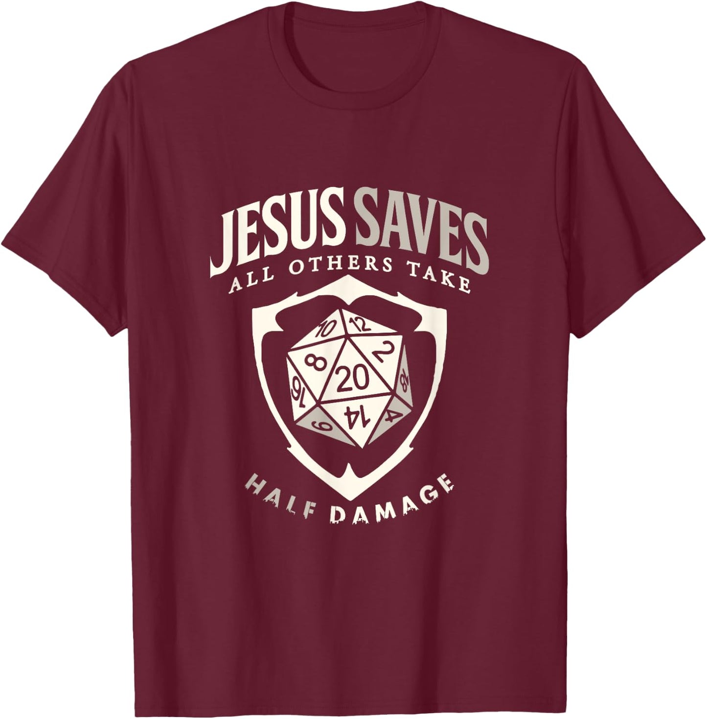 Tabletop RPG Christian Jesus Saves All Others board game T-Shirt - T-Shirt | Maroon