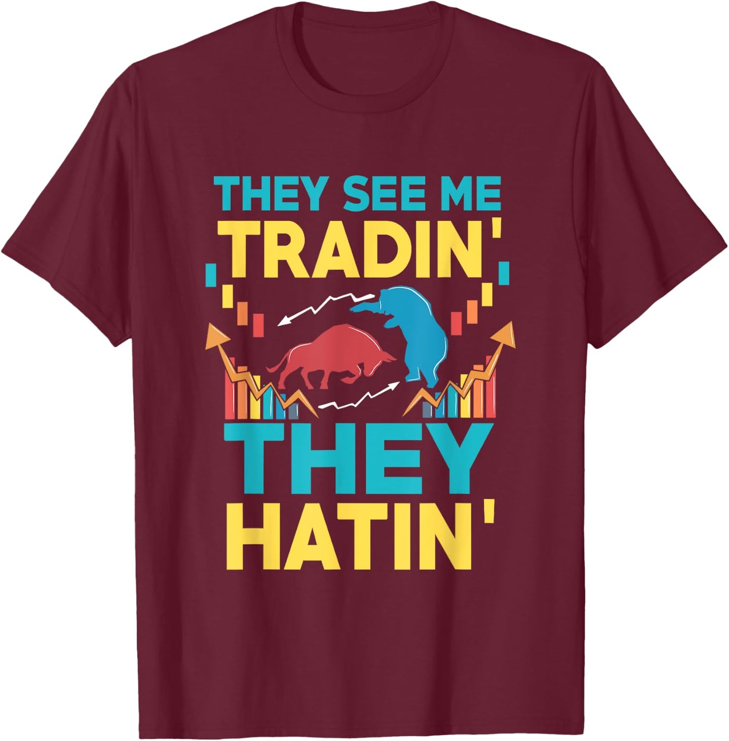 Stock Market Trader Forex T-Shirt - T-Shirt | Maroon