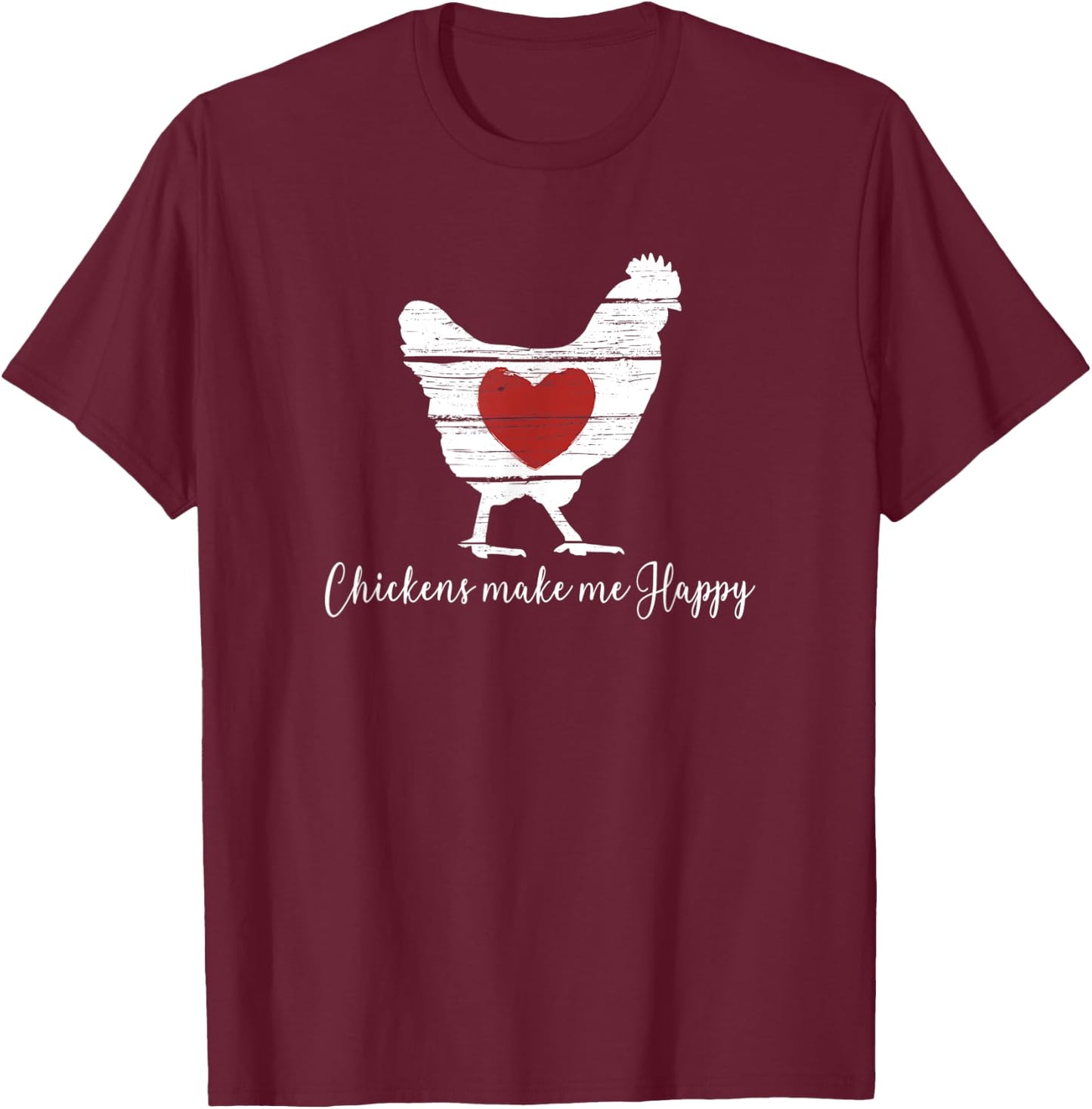 Chickens Make Me Happy Heart in Hen Farm T-Shirt - T-Shirt | Maroon
