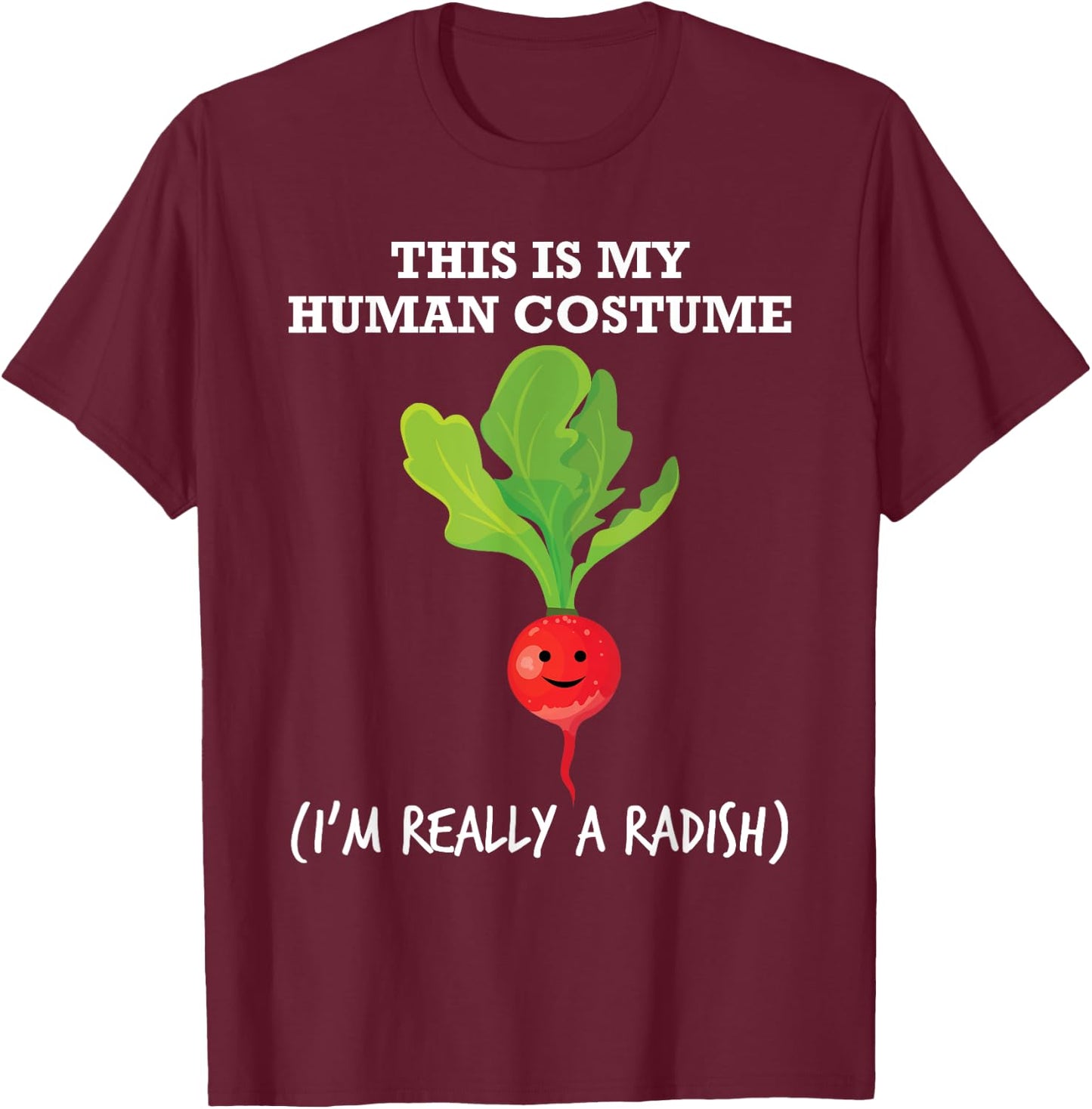 Fun Radish Food Human Costume T Shirt T-Shirt - T-Shirt | Maroon