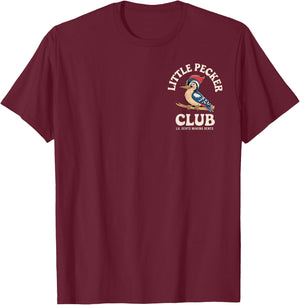 Little Pecker Club Front and Back Funny Woodpecker T-Shirt - T-Shirt | Maroon