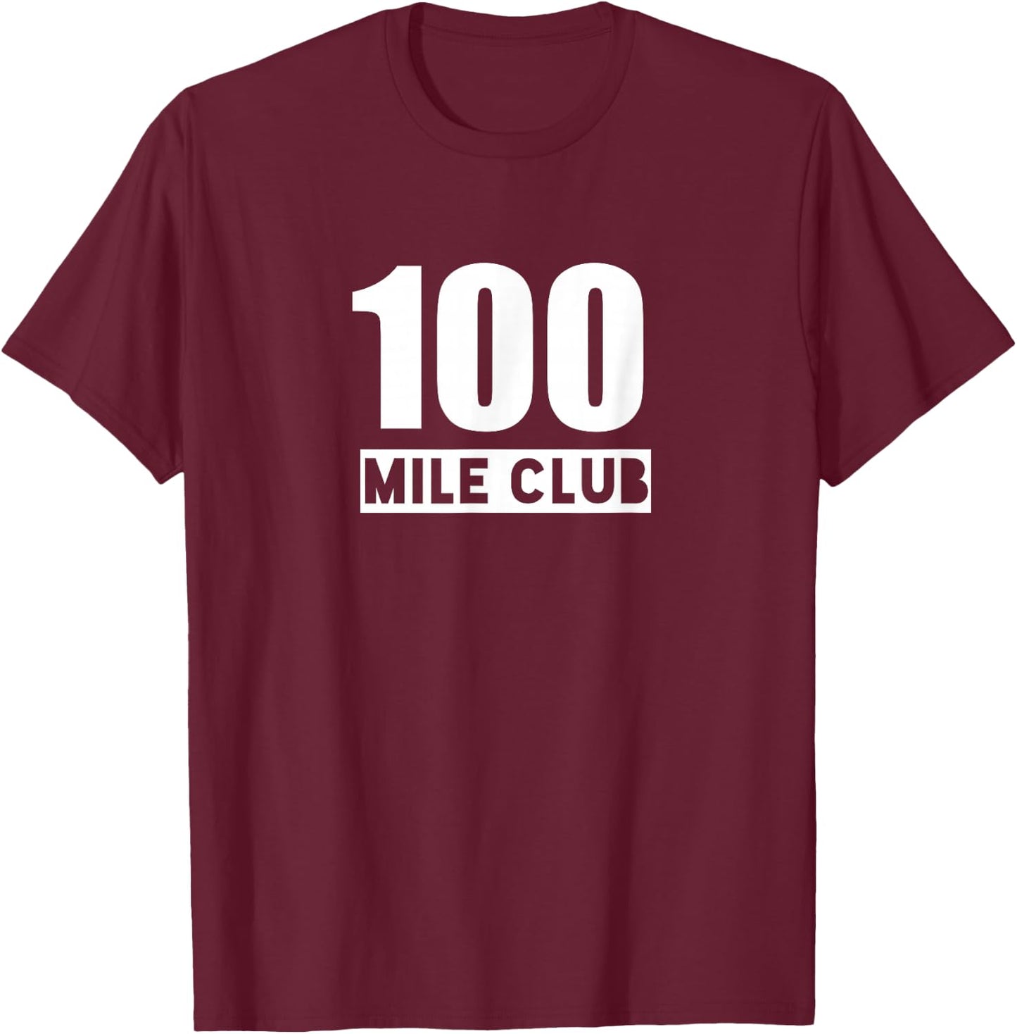 100 Mile Club - 100 Miles Trail Running Ultra Running T-Shirt - T-Shirt | Maroon