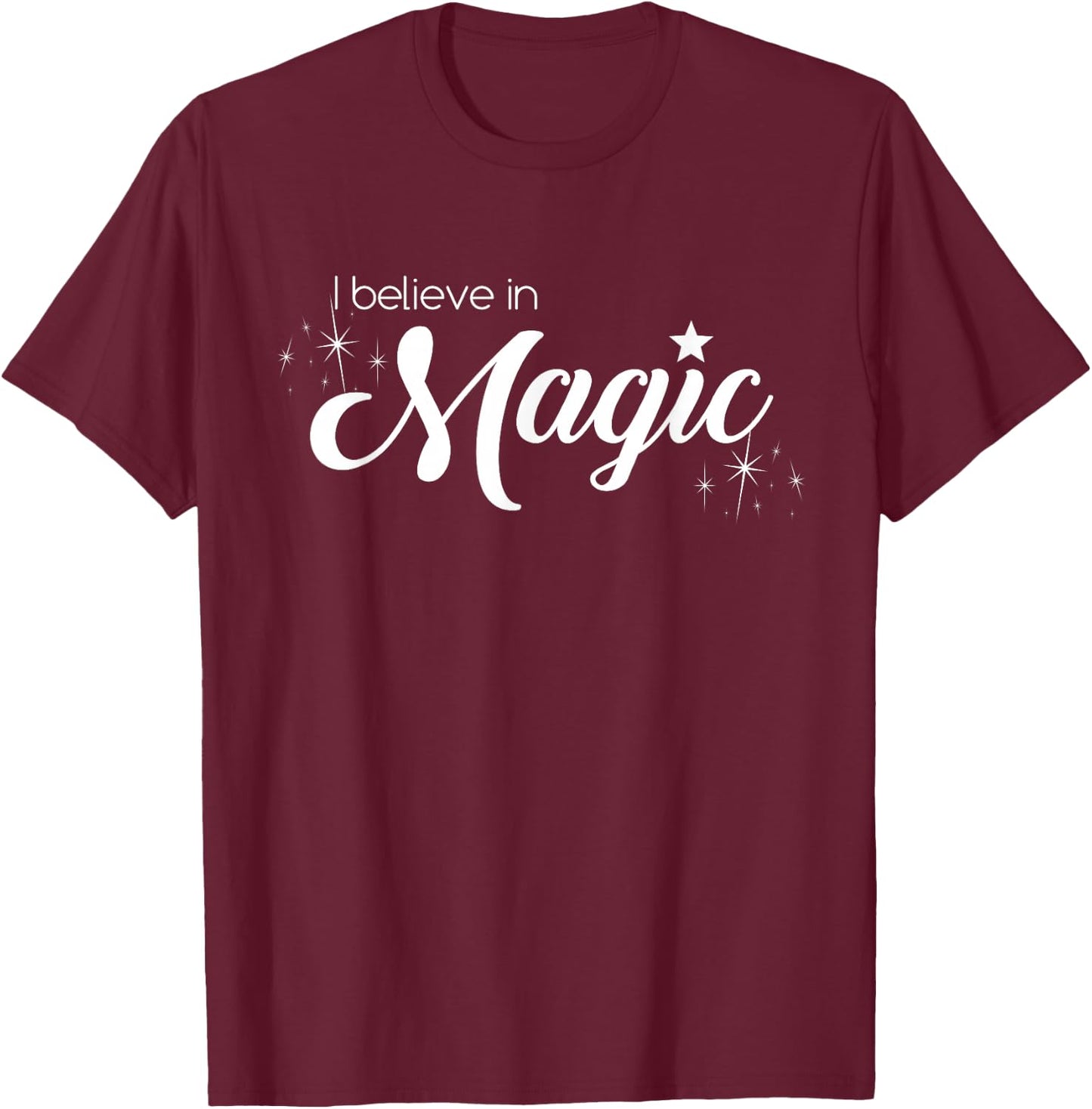 I Believe in Magic T-Shirt - T-Shirt | Maroon