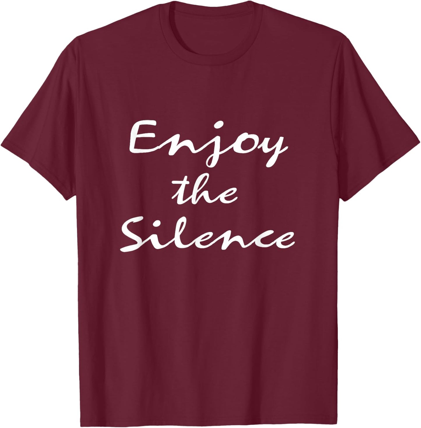 Enjoy the Silence T-Shirt - T-Shirt | Maroon