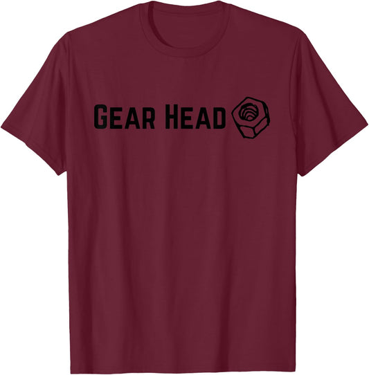 Mechanic Gear Head Car Enthusiast T-Shirt - T-Shirt | Maroon
