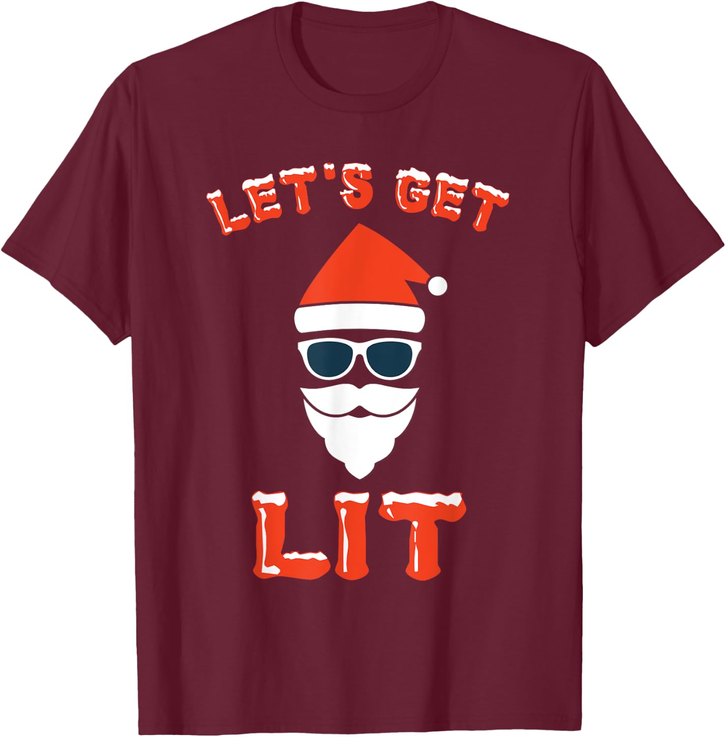 Let's Get Lit Funny Christmas Drinking Funny Xmas T-Shirt - T-Shirt | Maroon