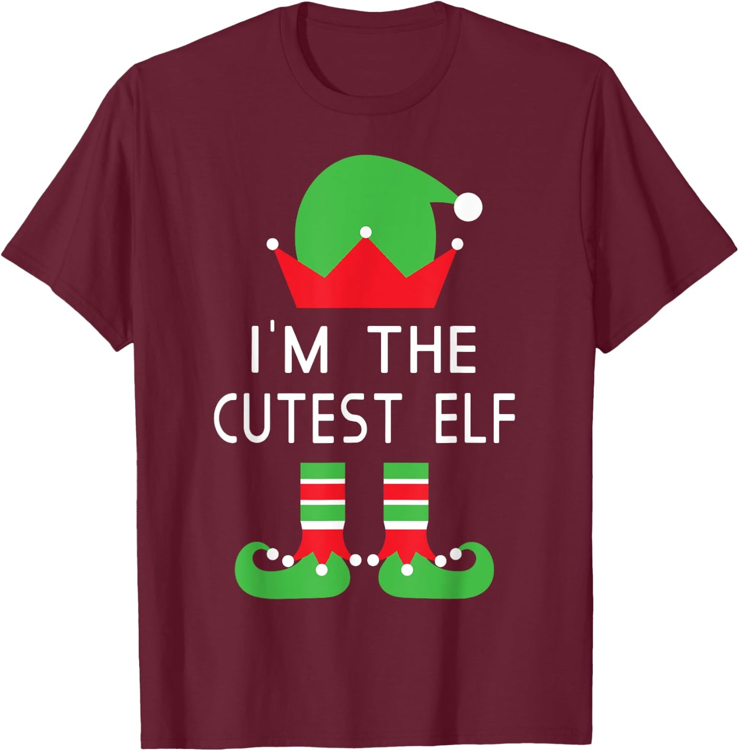 I'm The Cutest Elf Funny Christmas Matching Group Family T-Shirt - T-Shirt | Maroon
