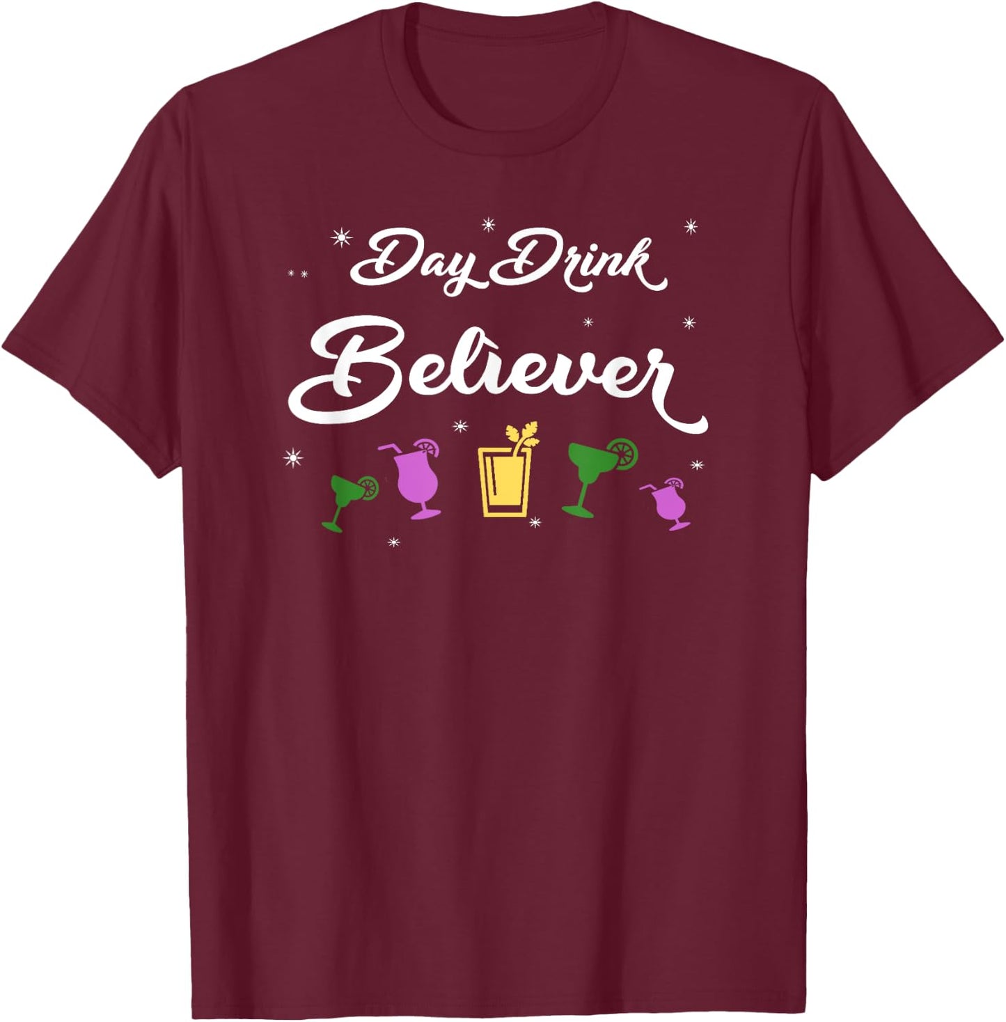 Women's Day Drink Believer Cocktails T-Shirt - T-Shirt | Maroon