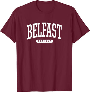 College Style Belfast Ireland IRL Souvenir Gift T-Shirt - T-Shirt | Maroon