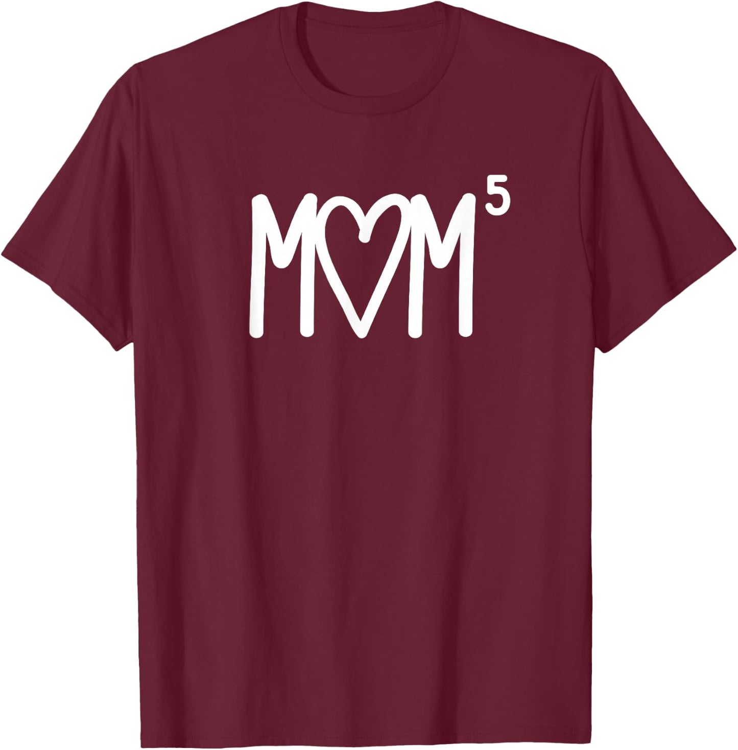 Mom to the Fifth Power Mother of 5 Five Children Gift T-Shirt - T-Shirt | Maroon