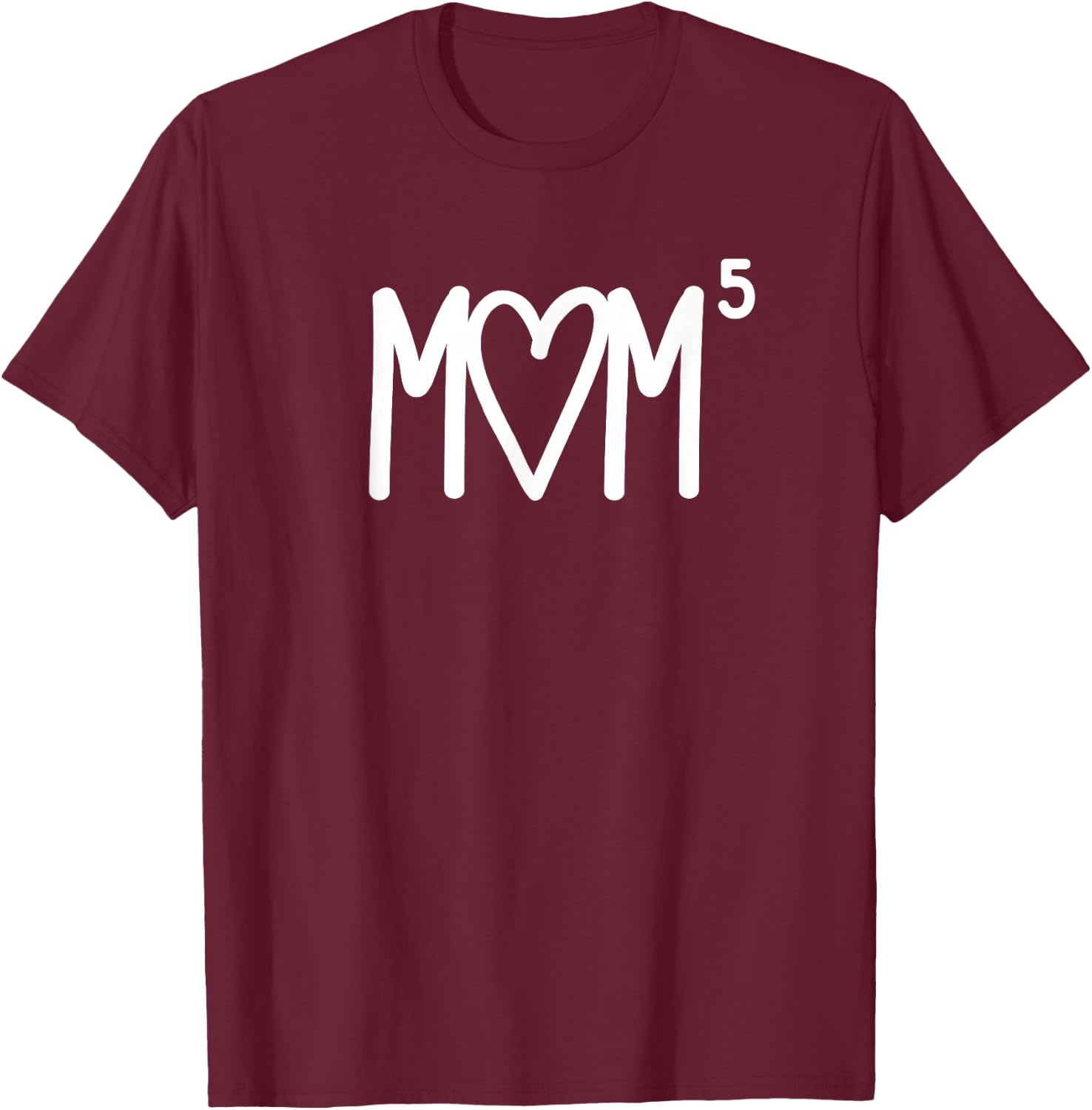 Mom to the Fifth Power Mother of 5 Five Children Gift T-Shirt - T-Shirt | Maroon