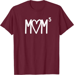Mom to the Fifth Power Mother of 5 Five Children Gift T-Shirt - T-Shirt | Maroon