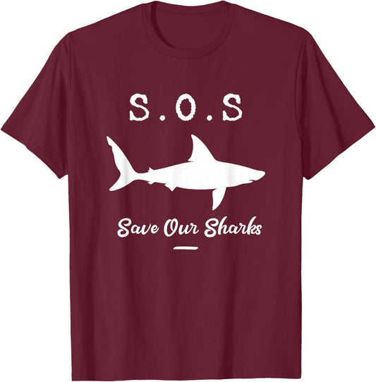 Save Our Sharks Gift Conservationists Animal Lovers T-Shirt - T-Shirt | Maroon