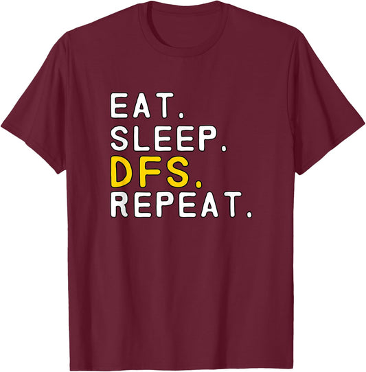 Eat Sleep DFS Repeat Funny Daily Fantasy Sports T-Shirt - T-Shirt | Maroon