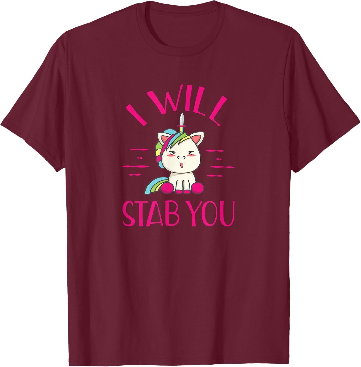 Evil Unicorn I Will Stab You Funny Novelty Rainbow T Shirt T-Shirt - T-Shirt | Maroon