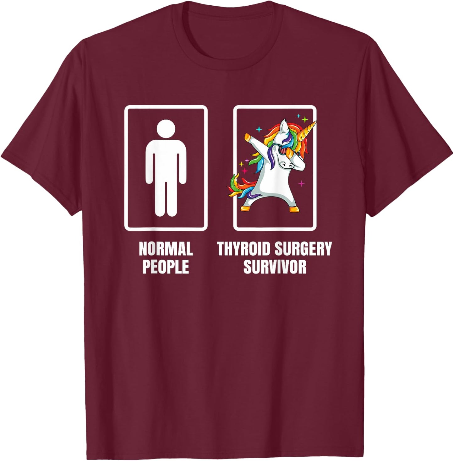 Dabbing Unicorn Thyroid Surgery Survivor Recovery Get Well T-Shirt - T-Shirt | Maroon