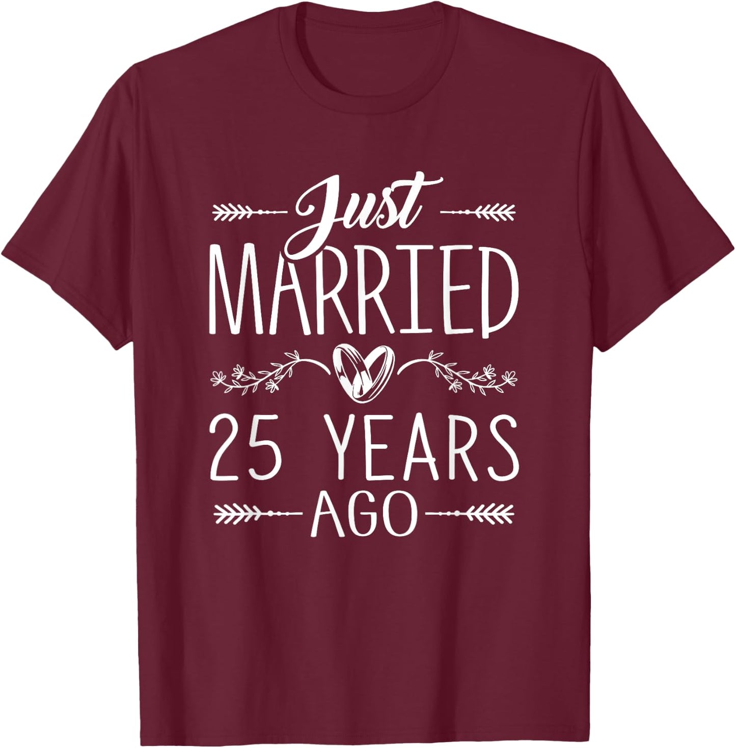 25th Wedding Anniversary Silver Anniversary Couple Matching T-Shirt - T-Shirt | Maroon