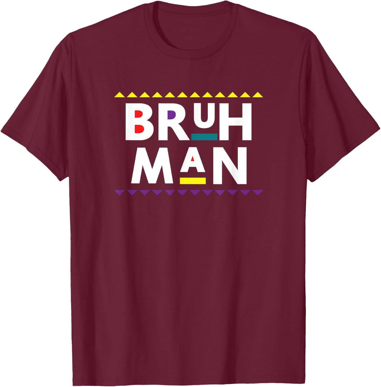 Bruh Man Classic TV Funny Cool T-Shirt - T-Shirt | Maroon