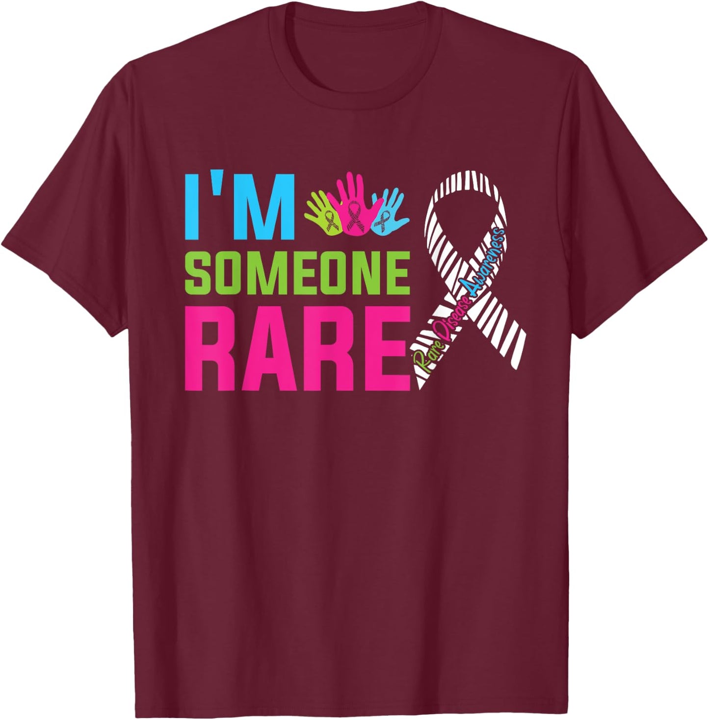 Rare Genes Rare Disease Awareness Day 2025 I'm Someone Rare T-Shirt - T-Shirt | Maroon