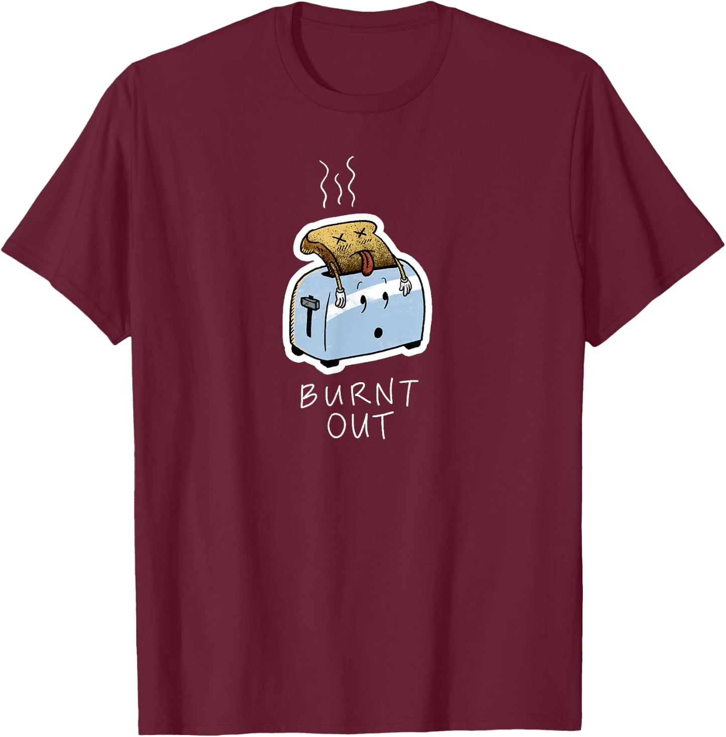 Burnt Out Toast/Toaster Funny Cartoon T Shirt T-Shirt - T-Shirt | Maroon
