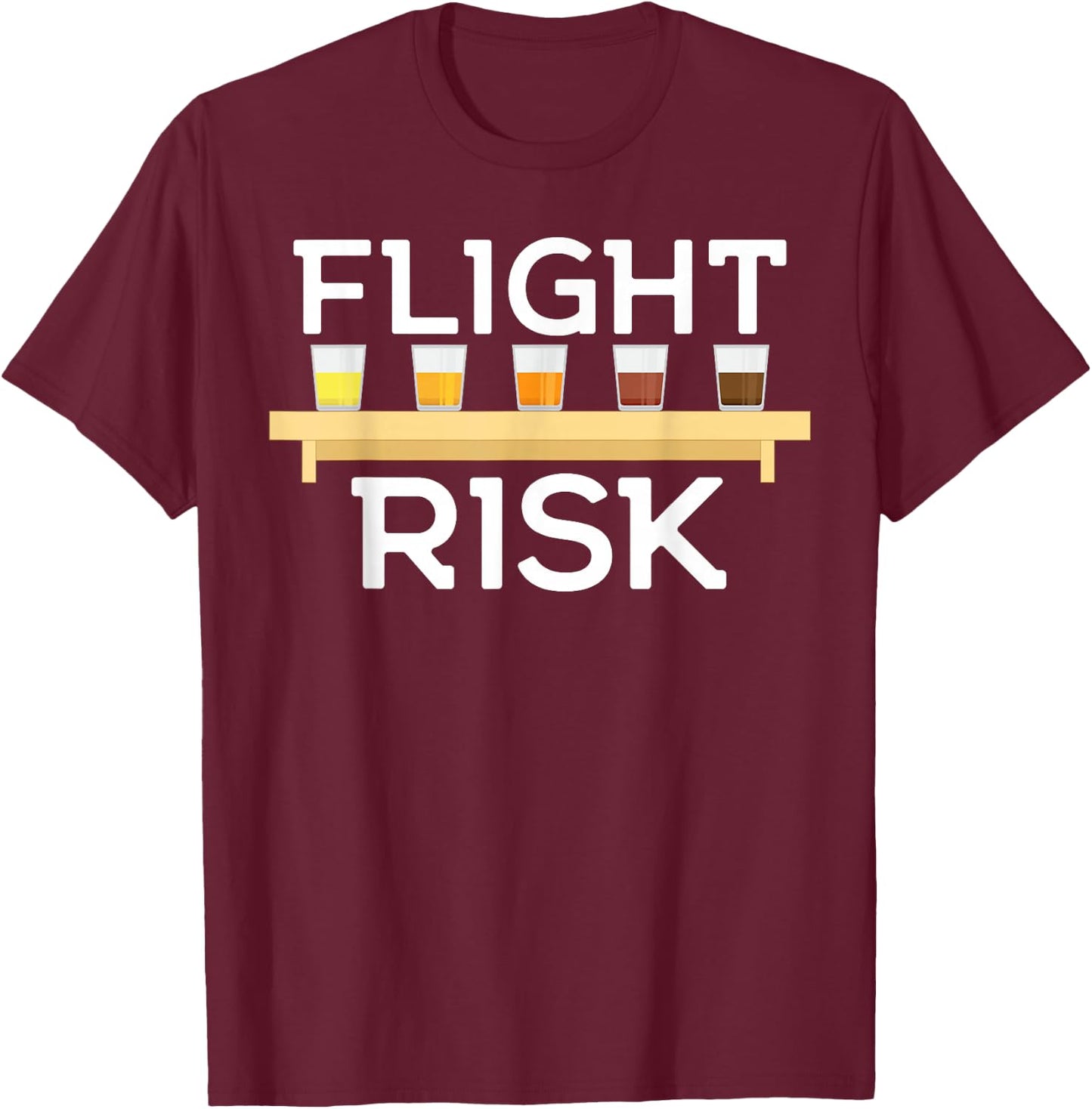 Flight Risk FOMO Beer Tasting Sample Lager IPA Amber Porter T-Shirt - T-Shirt | Maroon