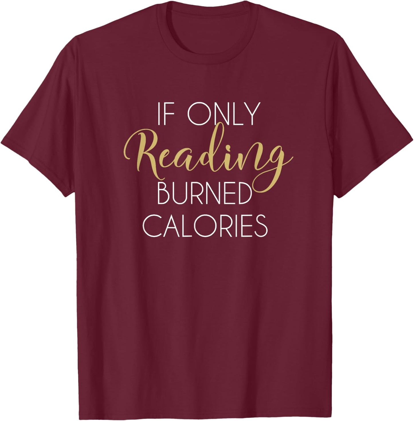 Reading Workout Shirt Funny Gym Fitness Gift Book Lovers T-Shirt - T-Shirt | Maroon