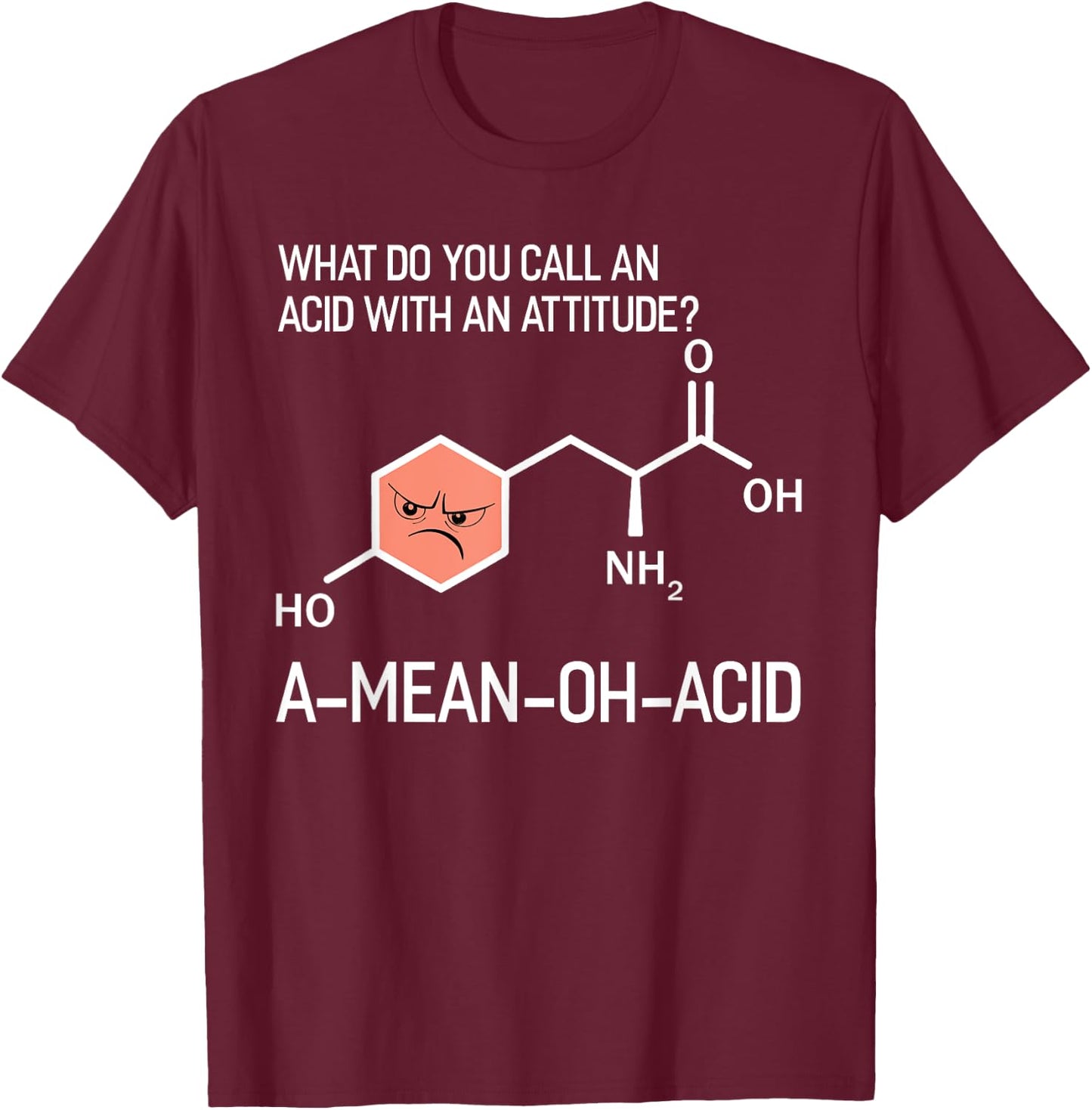 Humor Nerdy Chemistry Gifts-Amino Acid Men T-Shirt - T-Shirt | Maroon