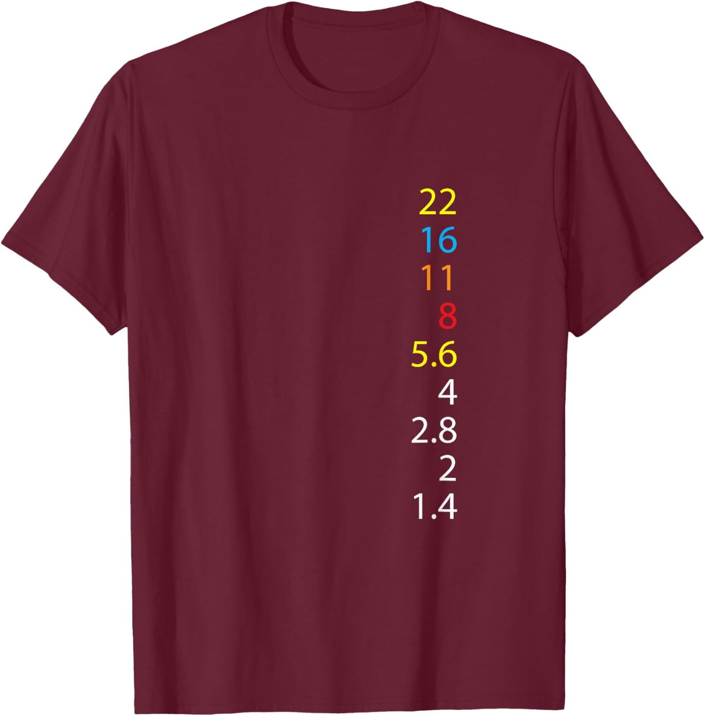 Photography Shirt F-Number Aperture Value Camera Gift T-Shirt - T-Shirt | Maroon