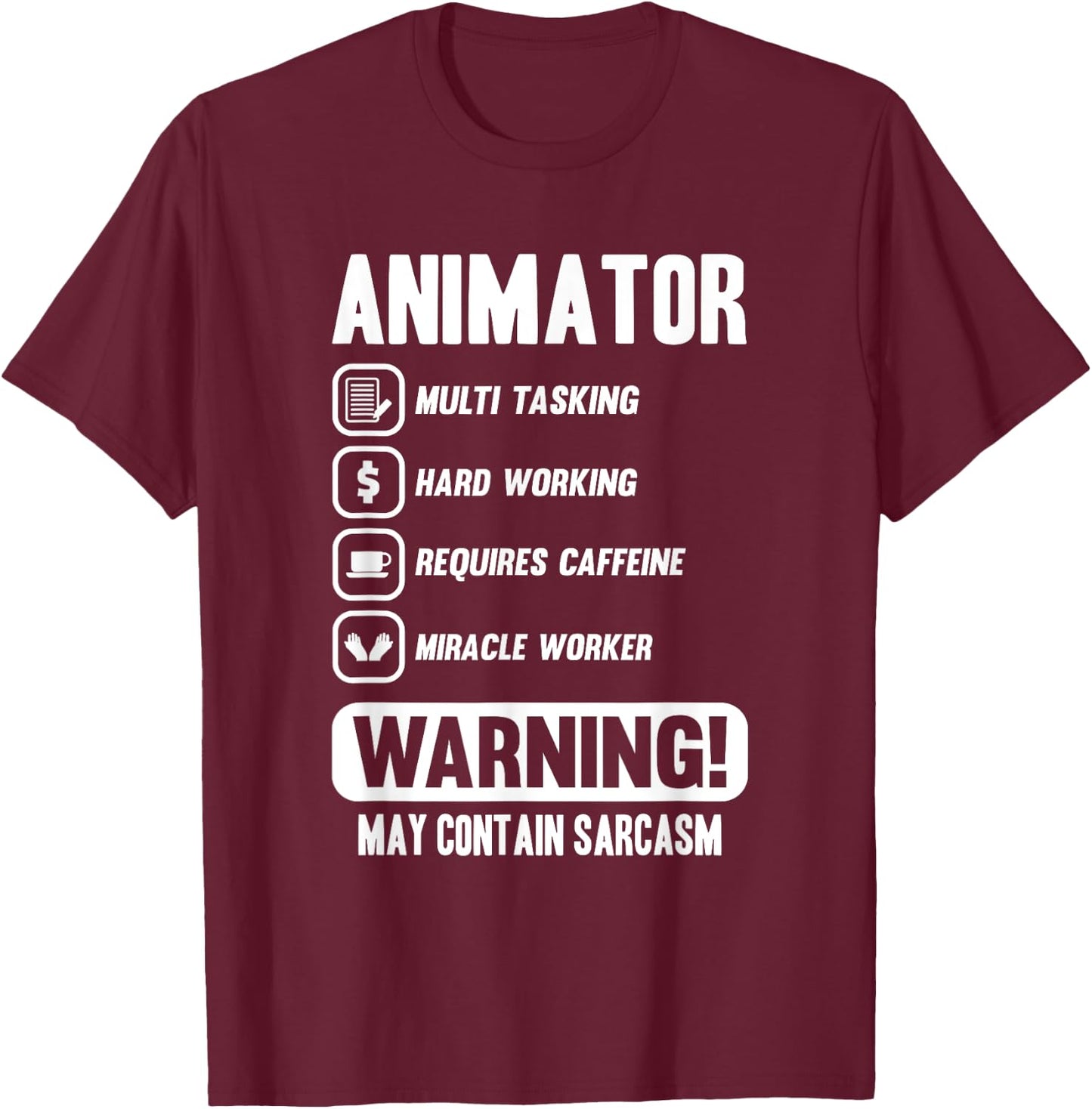 Funny Animator Gift T-Shirt - T-Shirt | Maroon