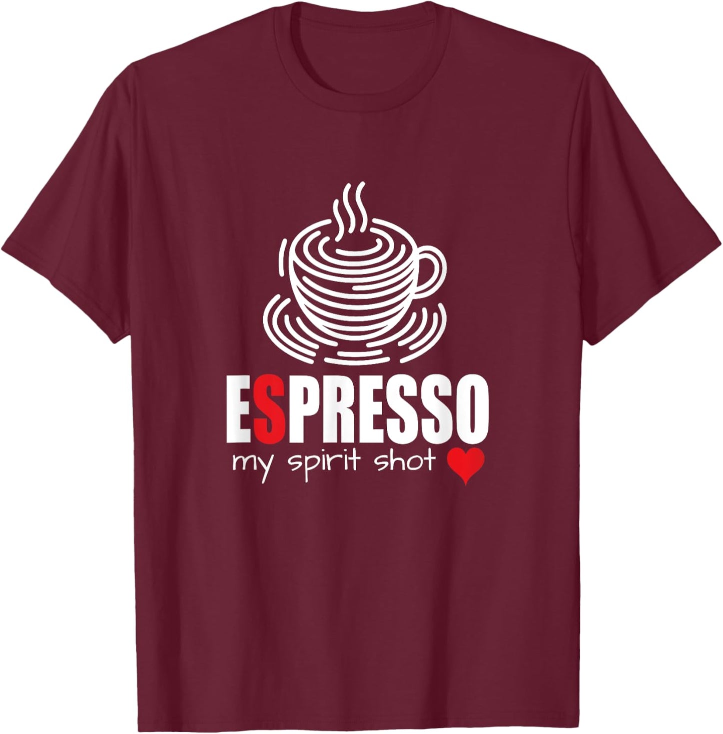 My Spirit Shot Espresso Coffee Lover Cappuccino Coffee Bar T-Shirt - T-Shirt | Maroon