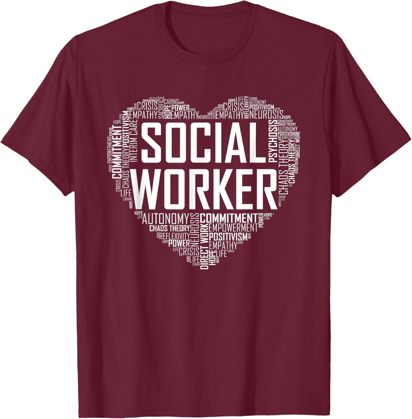 Social Worker T Shirt Love Month Graduation Gift T-Shirt - T-Shirt | Maroon