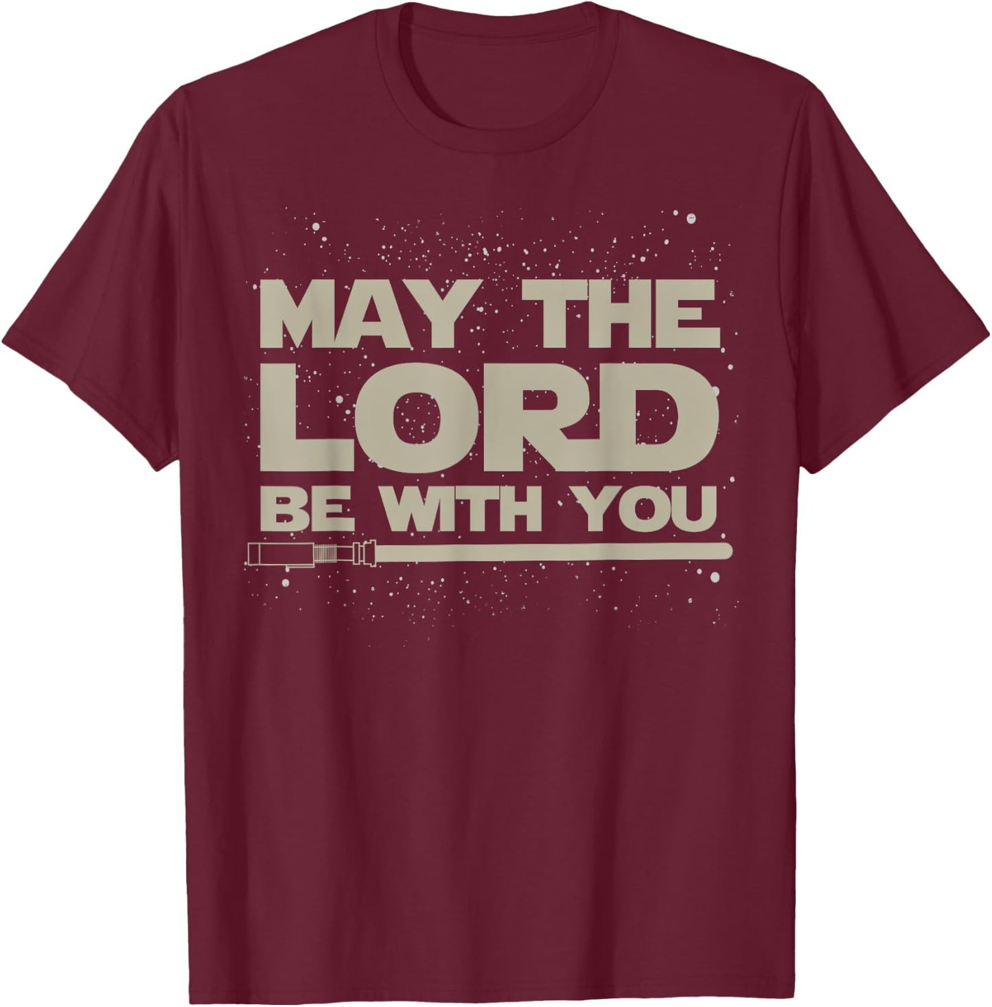 May The Lord Be With You T-Shirt - T-Shirt | Maroon