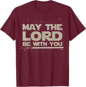 May The Lord Be With You T-Shirt - T-Shirt | Maroon